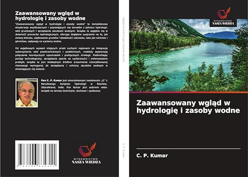 Zaawansowany wgl¿d w hydrologi¿ i zasoby wodne: DE von Wydawnictwo Nasza Wiedza