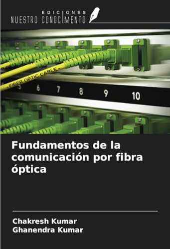 Fundamentos de la comunicación por fibra óptica