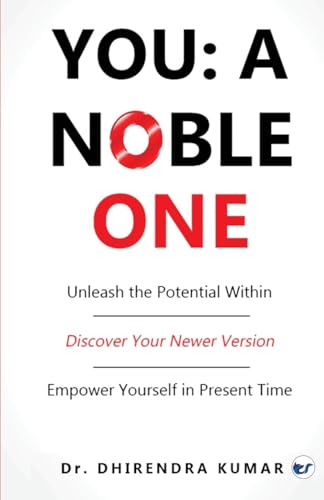 You: A Noble One: Unleash the Potential Within von Clever Fox Publishing