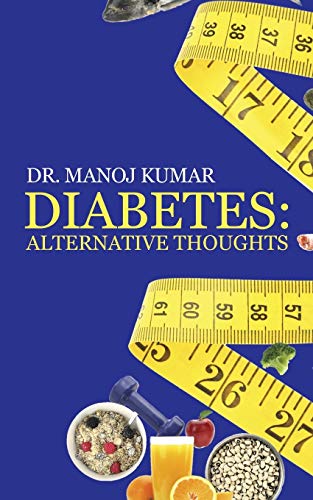 Diabetes: Alternative Thoughts von Partridge Publishing