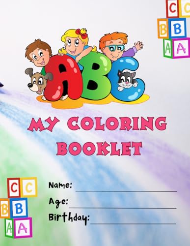My coloring booklet: Alphabet My coloring booklet: Alphabet von Independently published