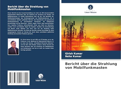 Bericht über die Strahlung von Mobilfunkmasten: DE von Verlag Unser Wissen