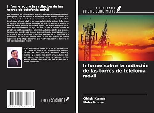 Informe sobre la radiación de las torres de telefonía móvil von Ediciones Nuestro Conocimiento