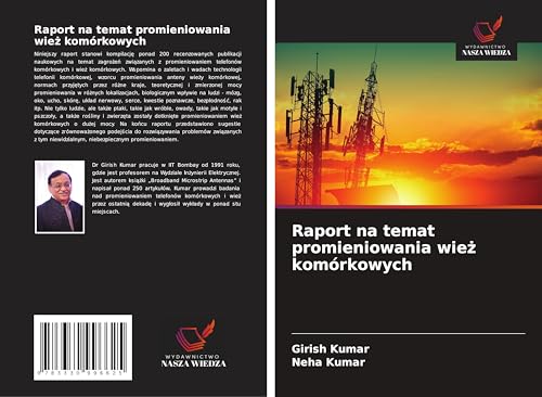 Raport na temat promieniowania wie¿ komórkowych von Wydawnictwo Nasza Wiedza