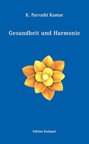 Gesundheit und Harmonie