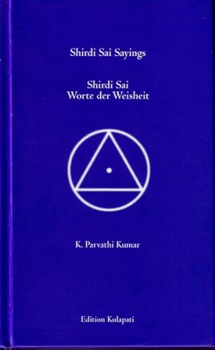 Shirdi Sai Sayings /Shirdi Sai Worte der Weisheit