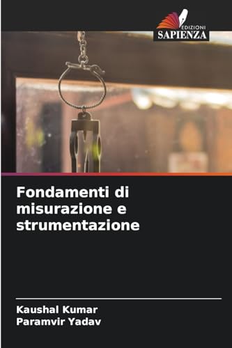 Fondamenti di misurazione e strumentazione: DE von Edizioni Sapienza