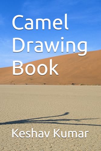 Camel Drawing Book von Independently published