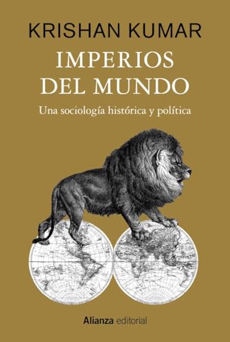 Imperios del mundo: Una sociología histórica y política (Alianza Ensayo) von ALIANZA EDITORIAL