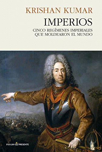 LOS IMPERIOS von EDICIONES DE PASADO Y PRESENTE (UDL)