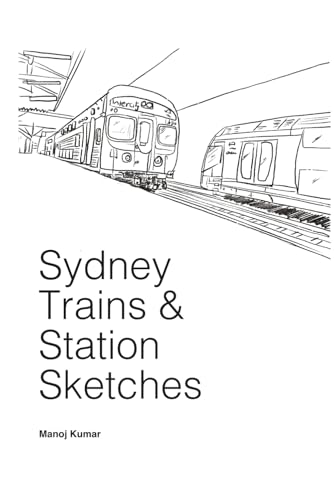 Sydney Trains and Station Sketches von Independently published