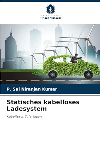 Statisches kabelloses Ladesystem: Kabelloses Solarladen von Südwestdeutscher Verlag