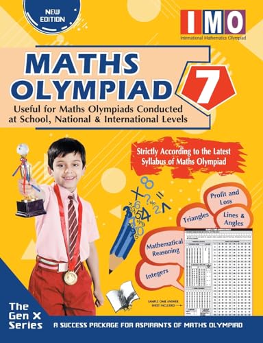 International Maths Olympiad Class 7 (With OMR Sheets): Theories with Examples, MCQS & Solutions, Previous Questions, Model Test Papers