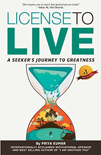 License to Live: A Seeker's Journey to Greatness!