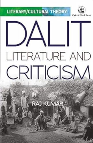 Dalit Literature and Criticism