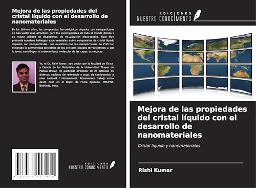 Mejora de las propiedades del cristal líquido con el desarrollo de nanomateriales: Cristal líquido y nanomateriales von Ediciones Nuestro Conocimiento