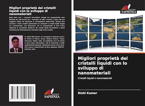 Migliori proprietà dei cristalli liquidi con lo sviluppo di nanomateriali: Cristalli liquidi e nanomateriali von Edizioni Sapienza