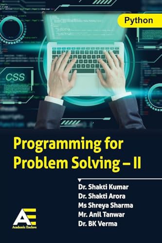 Programming for Problem Solving - II von Academic Enclave