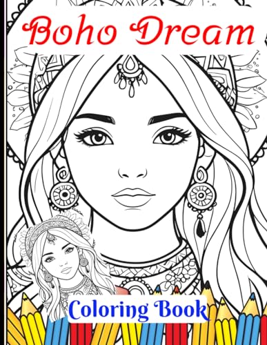 Boho Dream Coloring Book: amazing minimalistic boho girl easy designs for fun and relaxation, Morden art designs for stress relief. (Adult coloring book, Band 20) von Independently published