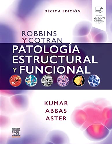 Robbins y Cotran. Patología estructural y funcional von Elsevier