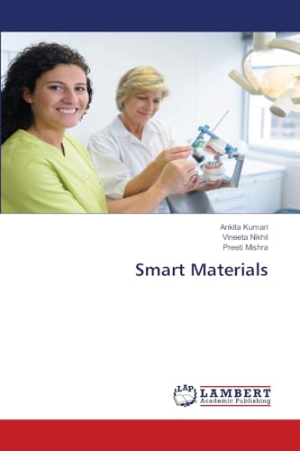 Smart Materials von LAP LAMBERT Academic Publishing