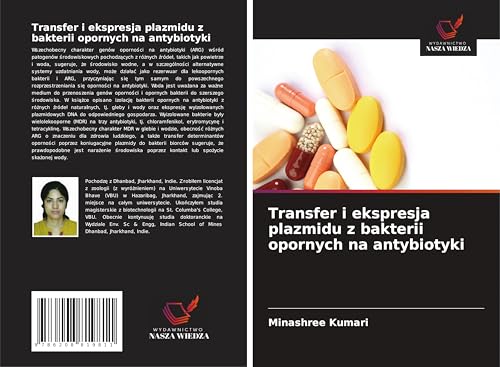 Transfer i ekspresja plazmidu z bakterii opornych na antybiotyki: DE
