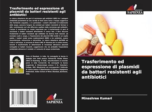 Trasferimento ed espressione di plasmidi da batteri resistenti agli antibiotici von Edizioni Sapienza