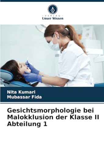 Gesichtsmorphologie bei Malokklusion der Klasse II Abteilung 1