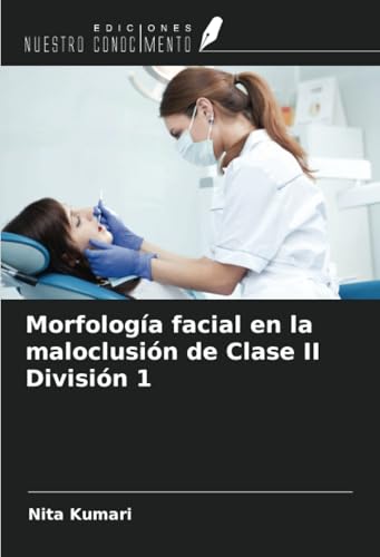 Morfología facial en la maloclusión de Clase II División 1