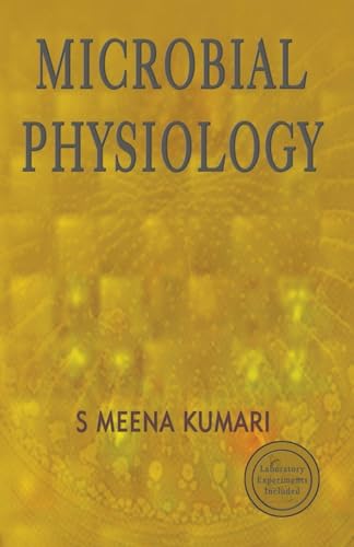 MICROBIAL PHYSIOLOGY von MJP Publishers