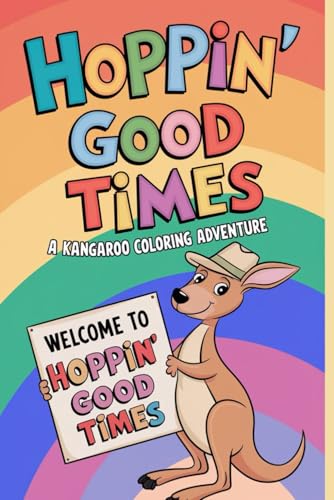 Hoppin' Good Times A Kangaroo Coloring Adventure: Stress-Relieving Designs for Adults & Kids Relax and Unwind with Beautiful Kangaroo Illustrations von Independently published