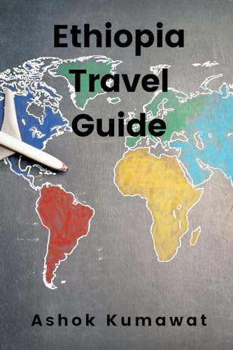 Ethiopia Travel Guide von Writat