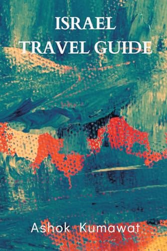 Israel Travel Guide von Writat
