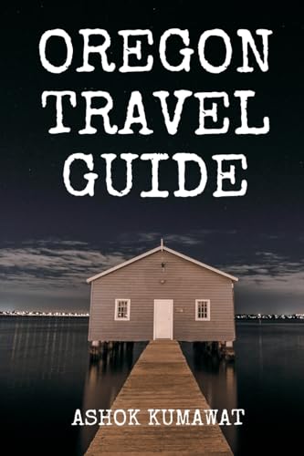 Oregon Travel Guide von Writat