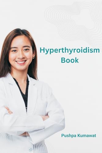 Hyperthyroidism Book von Writat