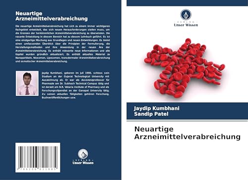 Neuartige Arzneimittelverabreichung: DE von Verlag Unser Wissen