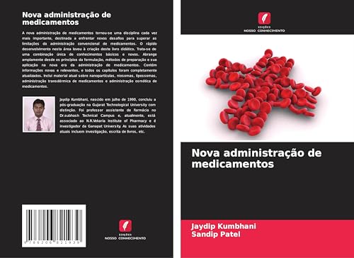 Nova administração de medicamentos von Edições Nosso Conhecimento