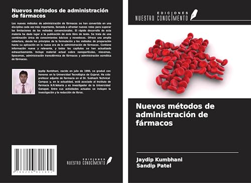 Nuevos métodos de administración de fármacos von Ediciones Nuestro Conocimiento