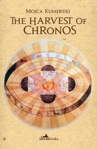 The Harvest of Chronos von Istros Books
