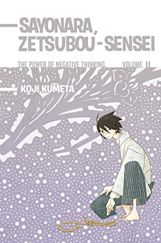 Sayonara, Zetsubou-Sensei 11: The Power of Negative Thinking von Kodansha Comics