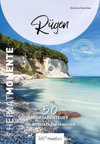 Rügen - HeimatMomente: 50 Mikroabenteuer zum Entdecken und Genießen (HeimatMomente: Mikroabenteuer zum Entdecken und Genießen)