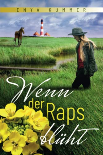 Wenn der Raps blüht