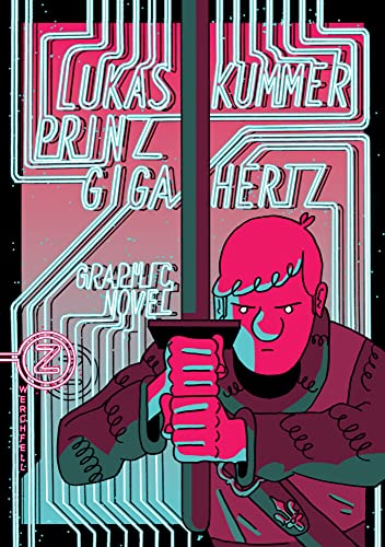 Prinz Gigahertz: Graphic Novel von Zwerchfell