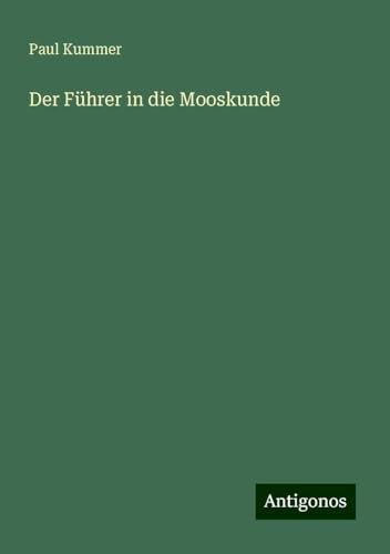 Der Führer in die Mooskunde
