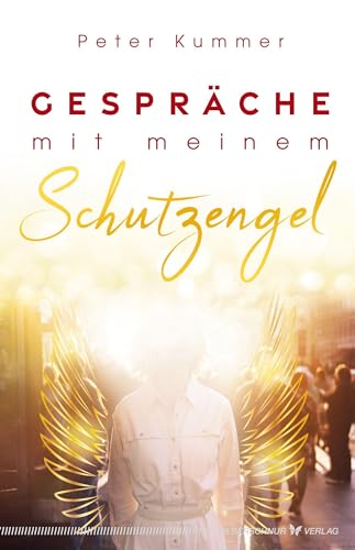 Gespräche mit meinem Schutzengel
