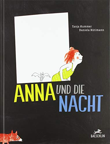 Anna und die Nacht: Bilderbuch