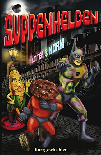 SUPPENHELDEN von Leseratten Verlag