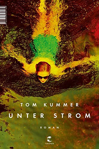 Unter Strom: Roman von Tropen