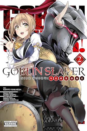 Goblin Slayer Side Story: Year One, Vol. 2 (manga) (GOBLIN SLAYER SIDE STORY YEAR ONE GN) von Yen Press