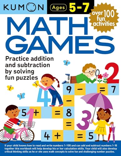 Math Games: Practice Addition and Subtraction by Solving Fun Puzzles; Ages 5-7 (Kumon: Math Skills)